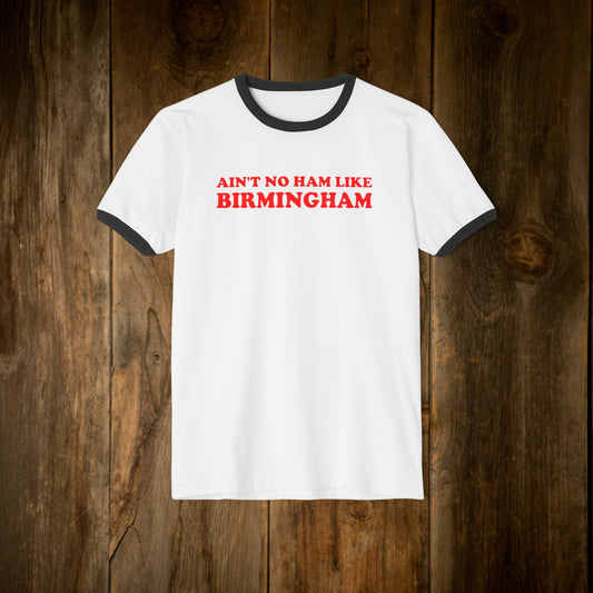 No Ham Like Birmingham Ringer Tee
