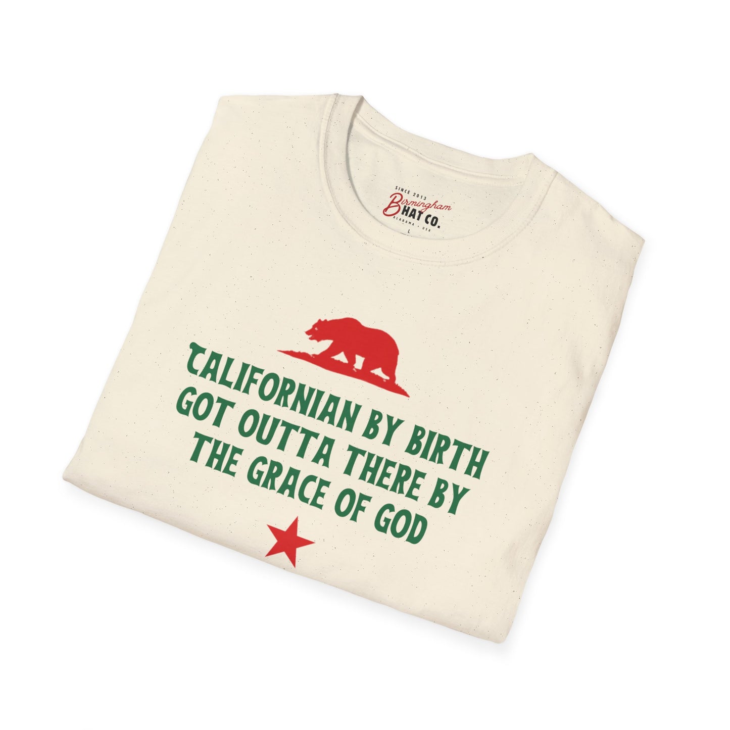 Californian by Birth Tee