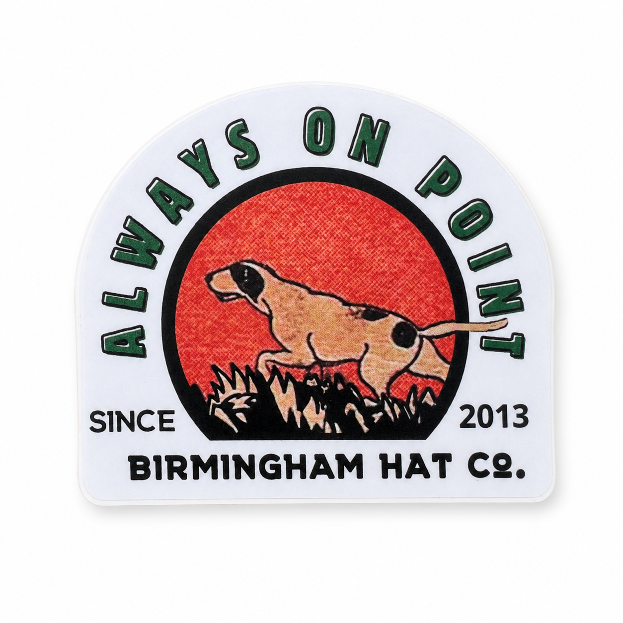 Always on Point Vinyl Sticker