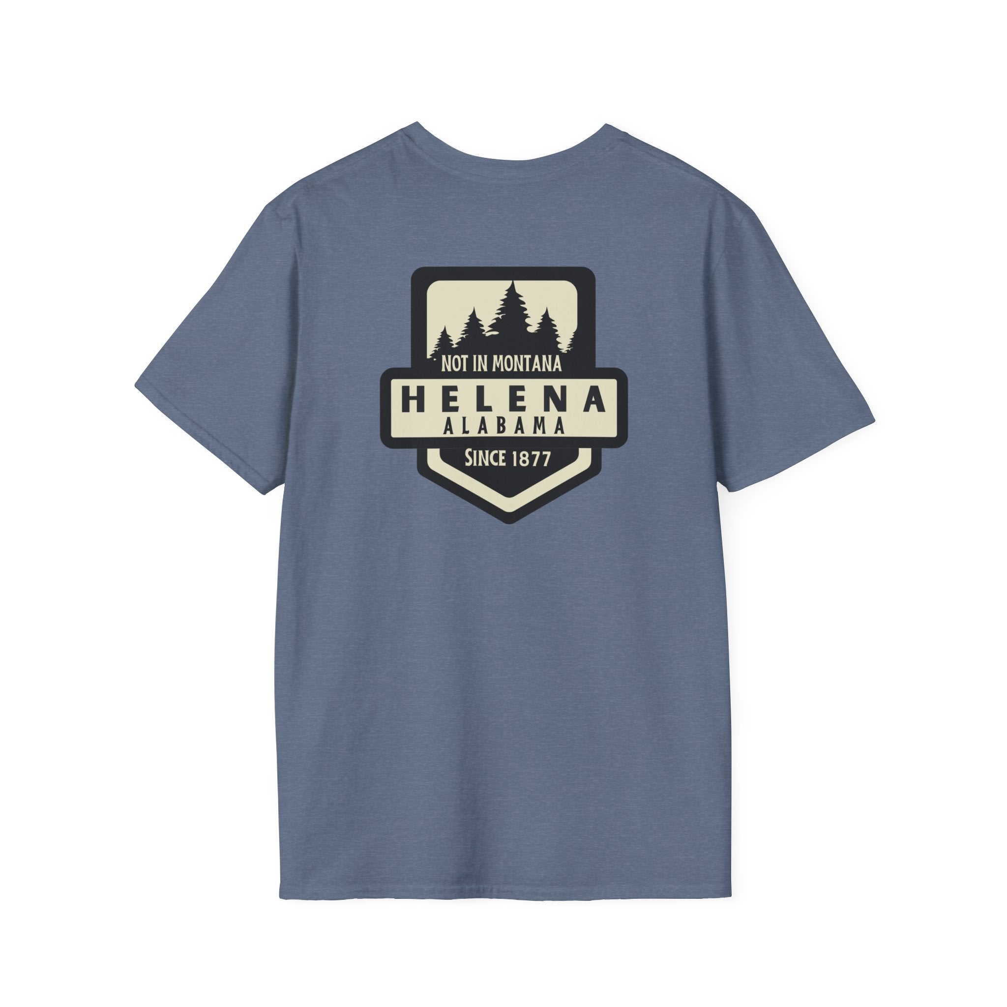 Helena Alabama “Not in Montana” Short Sleeve T-Shirt