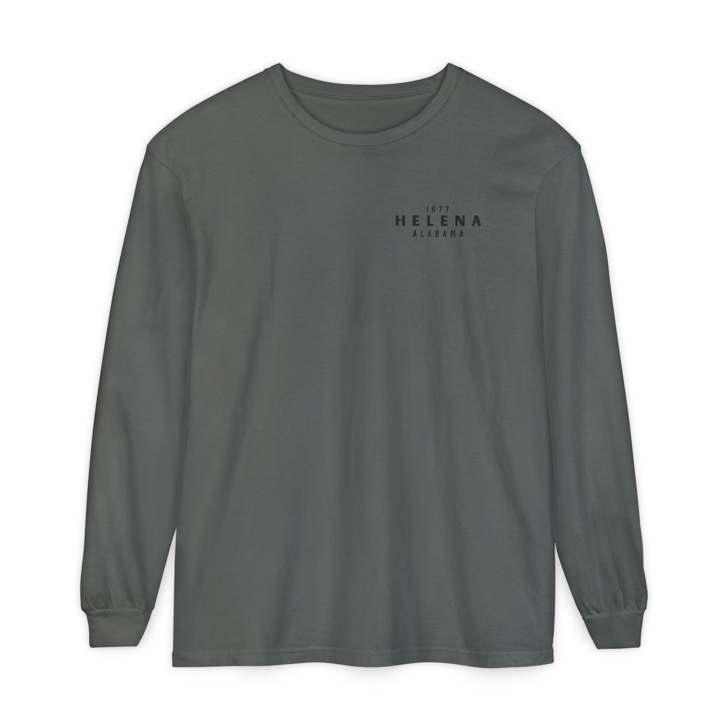 Helena Alabama “Not in Montana” Long Sleeve T-Shirt