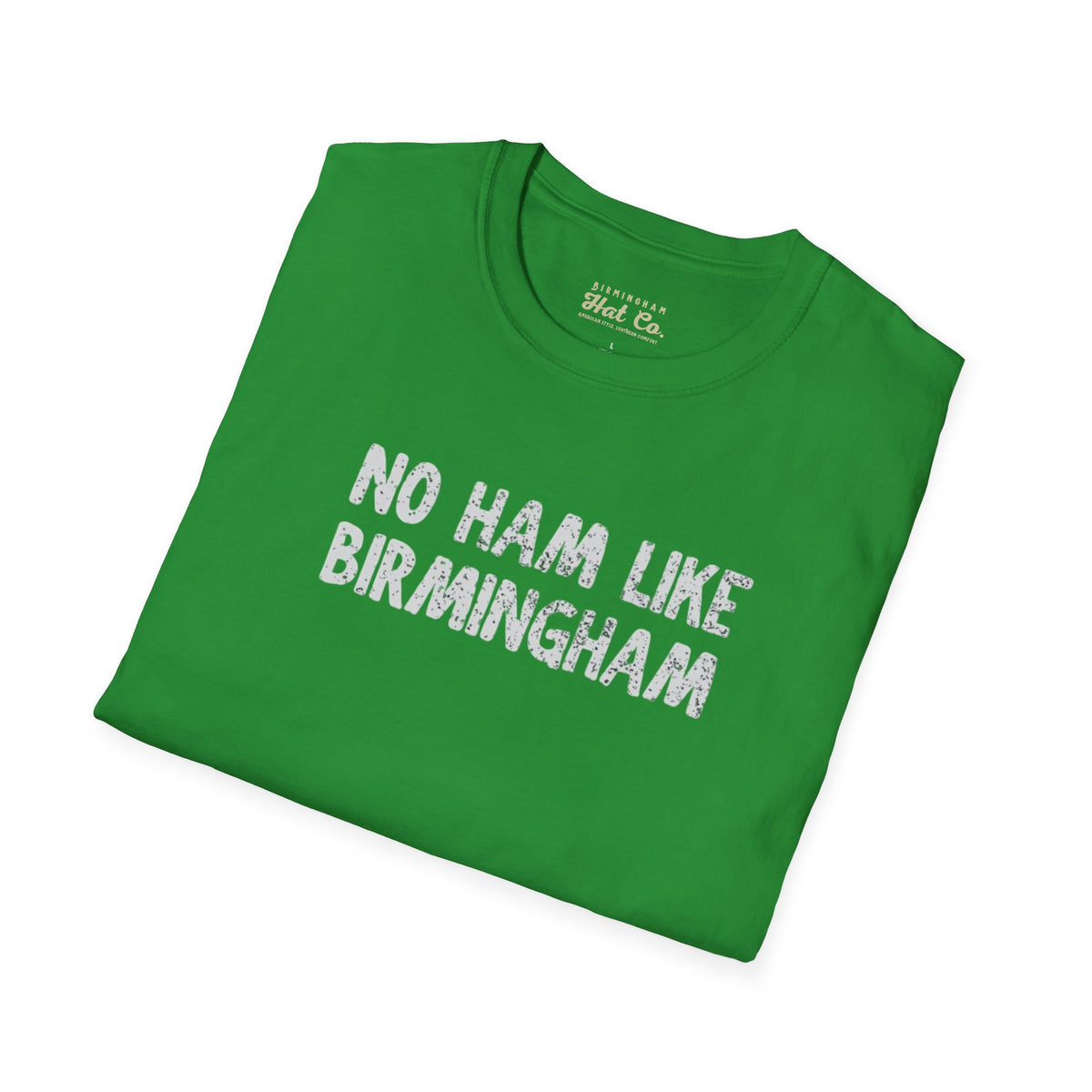 No Ham Like Birmingham Tee
