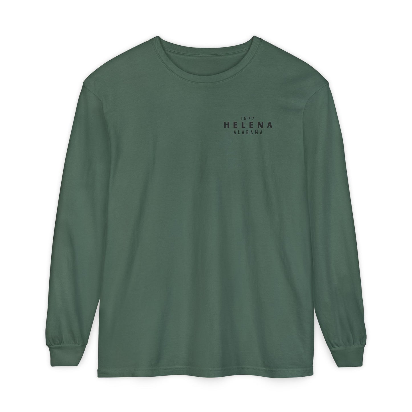 Helena Alabama “Not in Montana” Long Sleeve T-Shirt