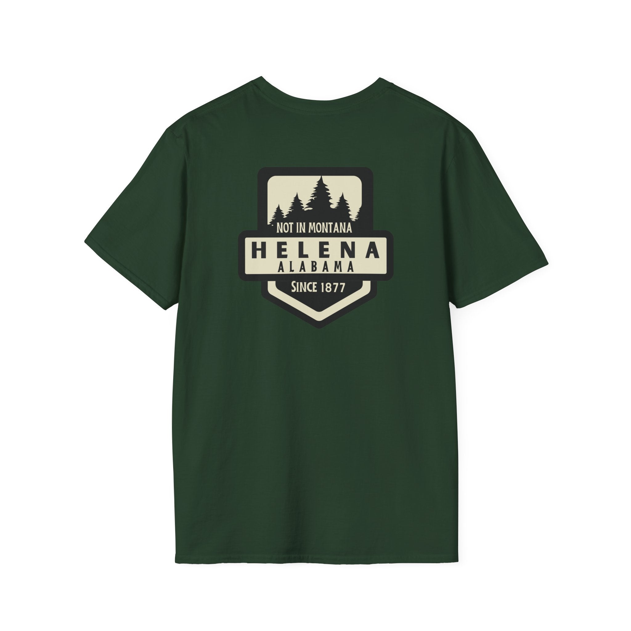Helena Alabama “Not in Montana” Short Sleeve T-Shirt