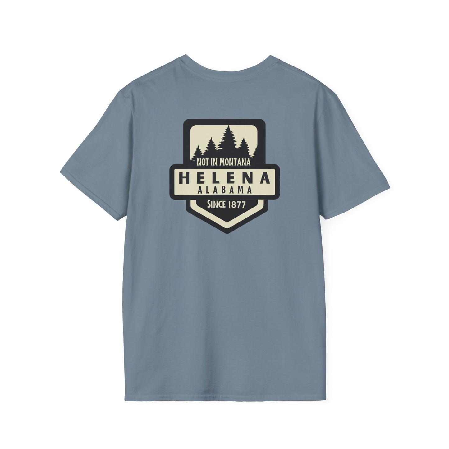 Helena Alabama “Not in Montana” Short Sleeve T-Shirt