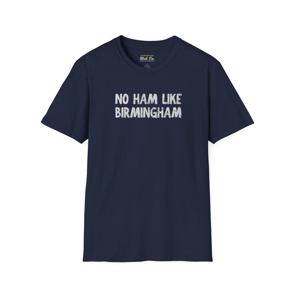 No Ham Like Birmingham Tee