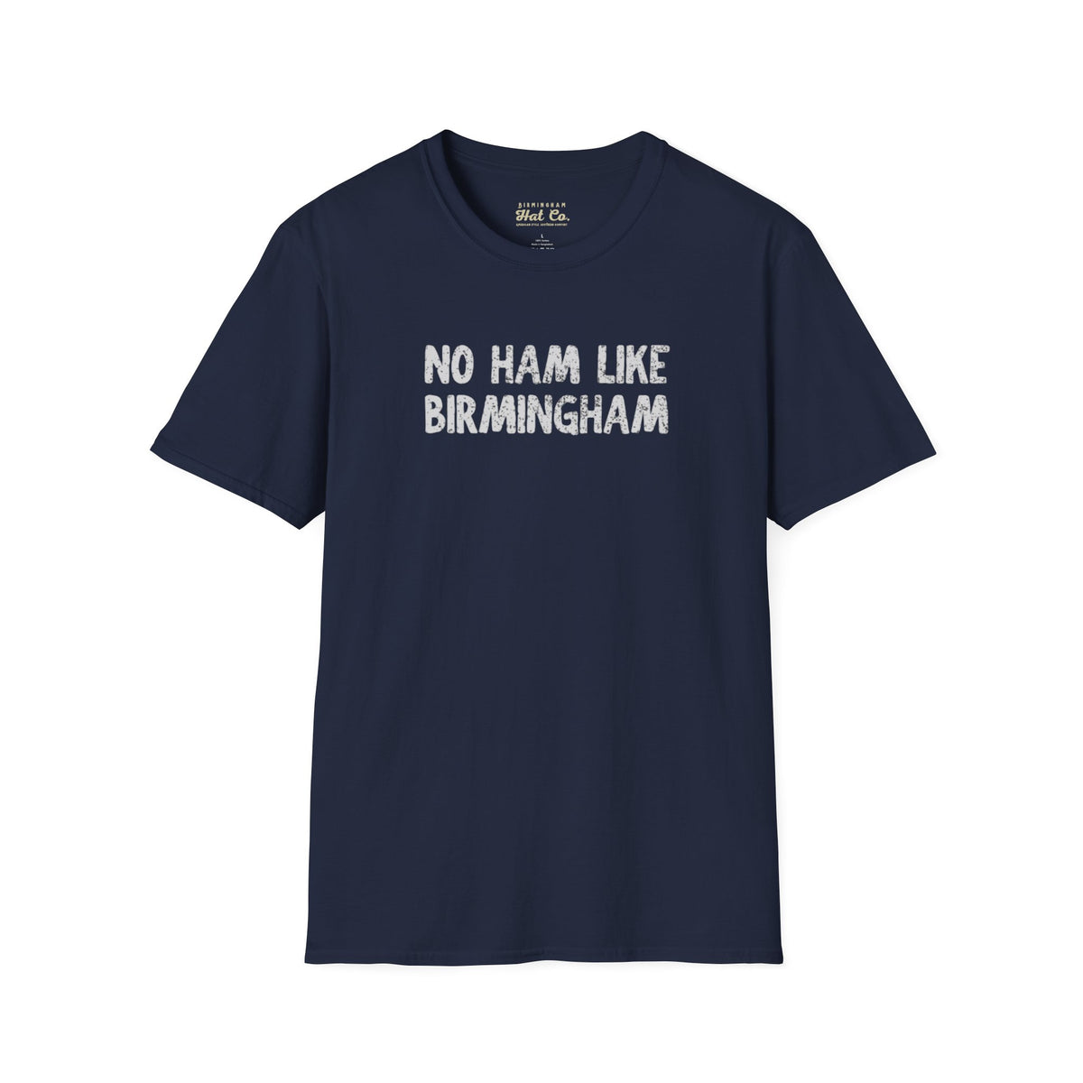 No Ham Like Birmingham Tee