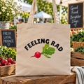 Feeling Rad Tote Bag