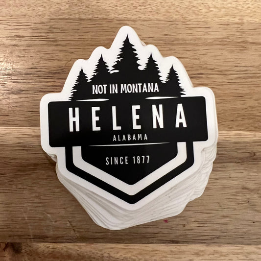 Helena - Not in Montana Since 1877