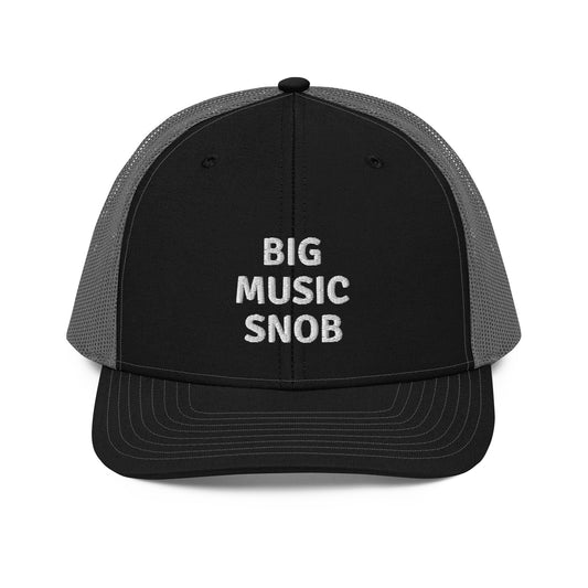 Big Music Snob Trucker Cap